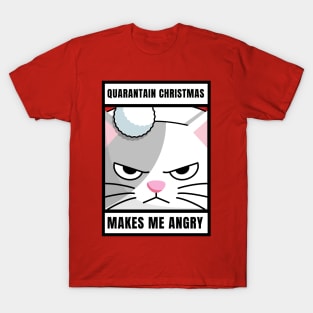 Quarantine Christmas Makes Me Angry Cat T-Shirt